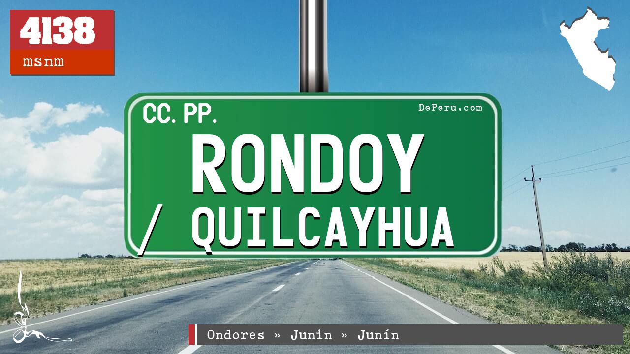 Rondoy / Quilcayhua