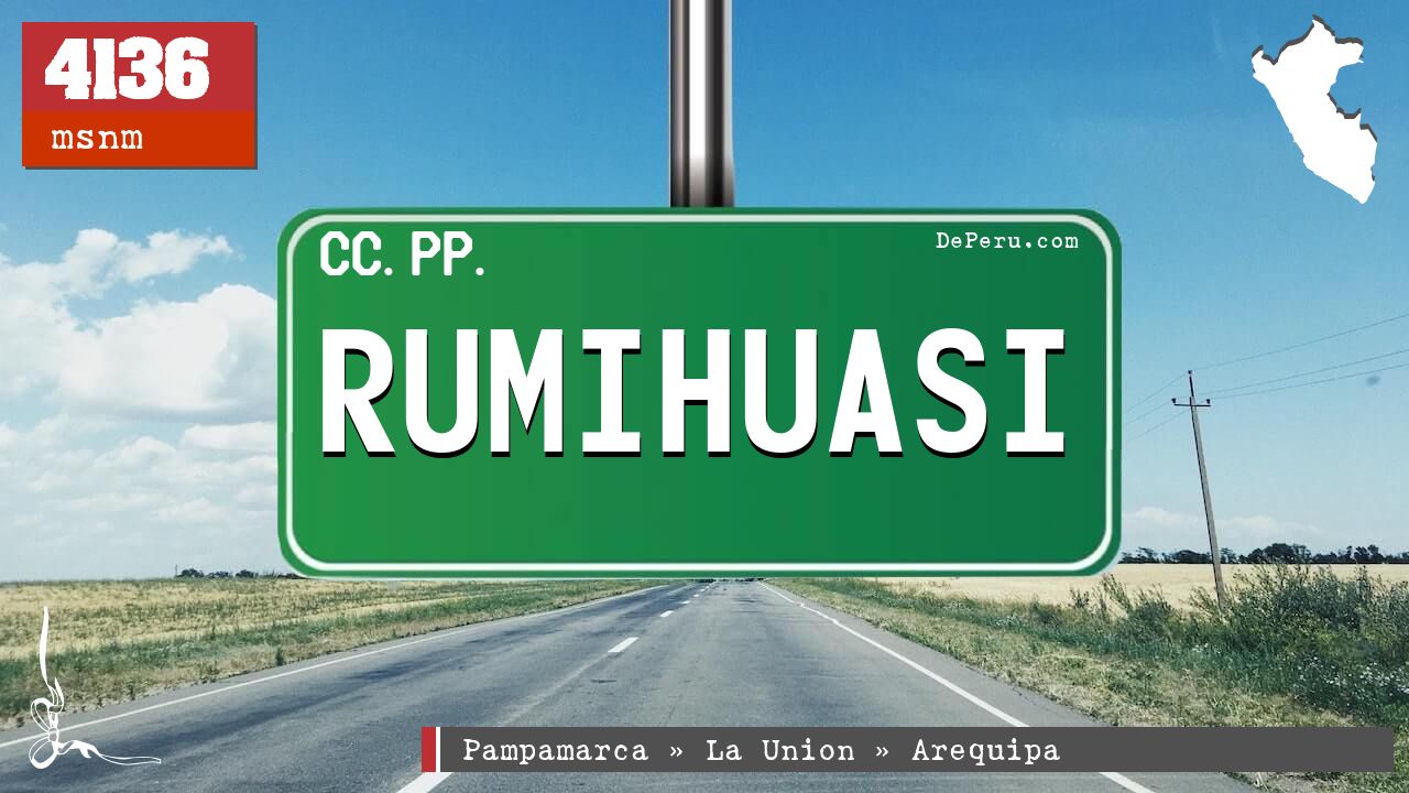 Rumihuasi