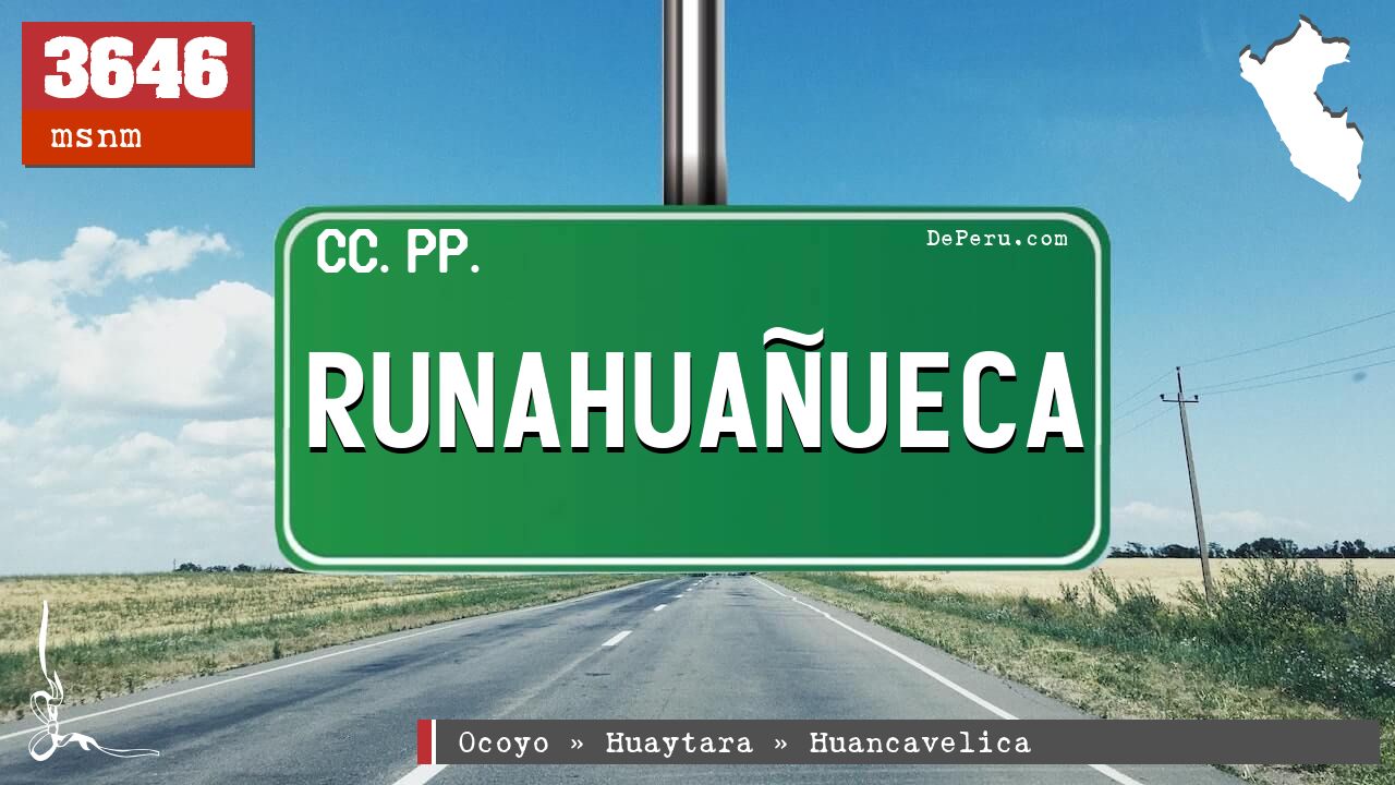 Runahuaueca