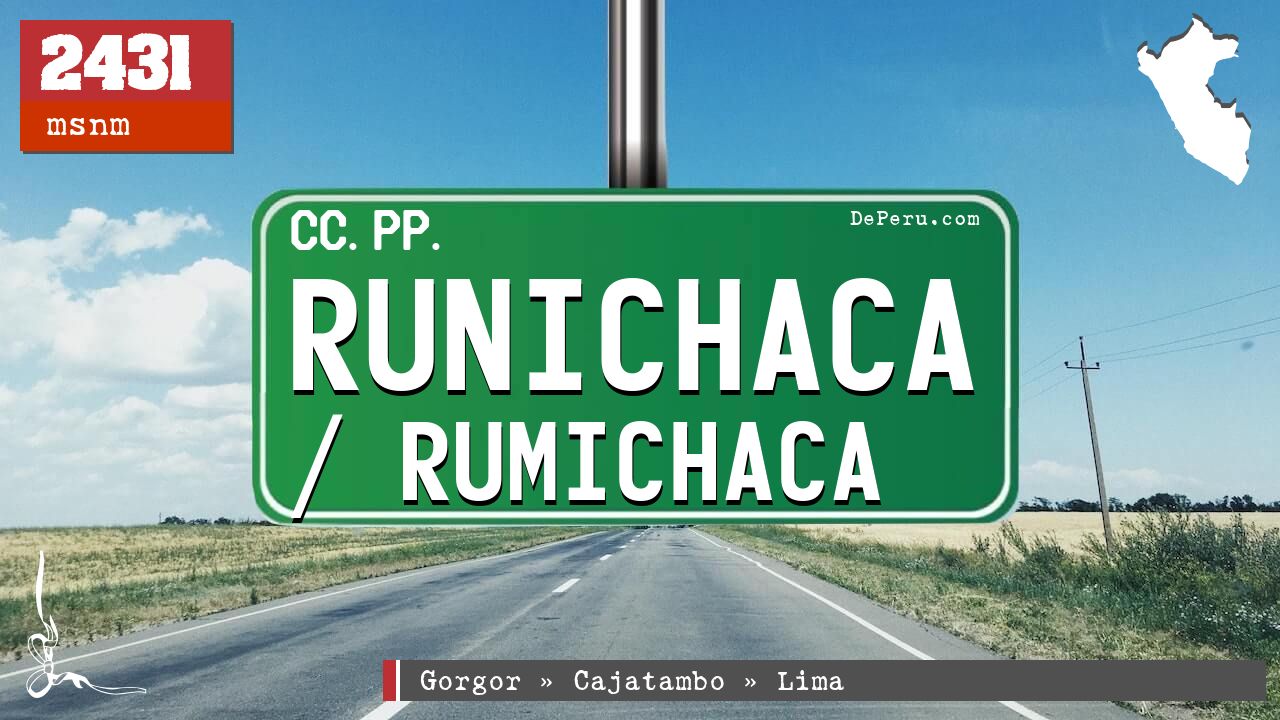 Runichaca / Rumichaca