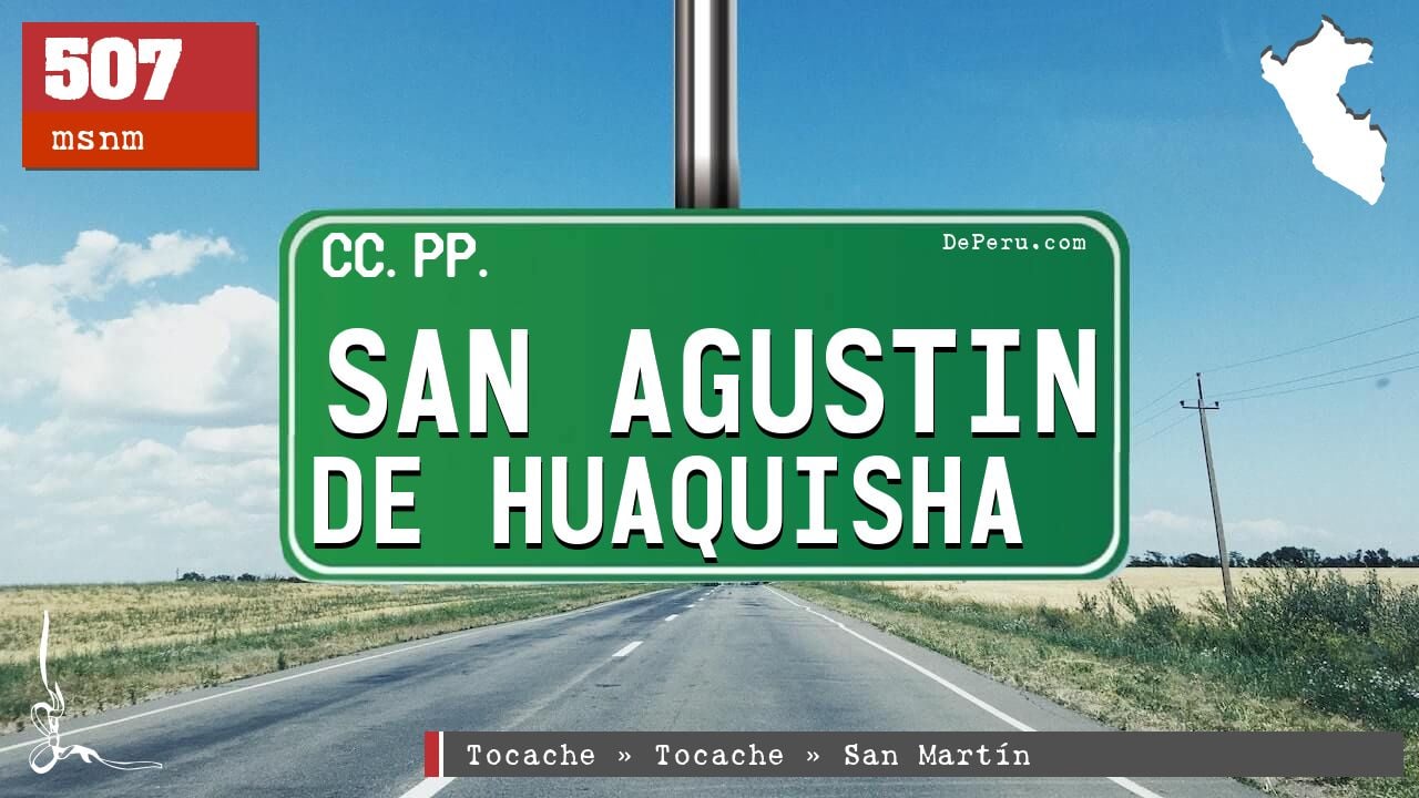 San Agustin de Huaquisha