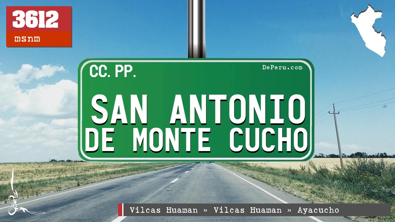 San Antonio de Monte Cucho