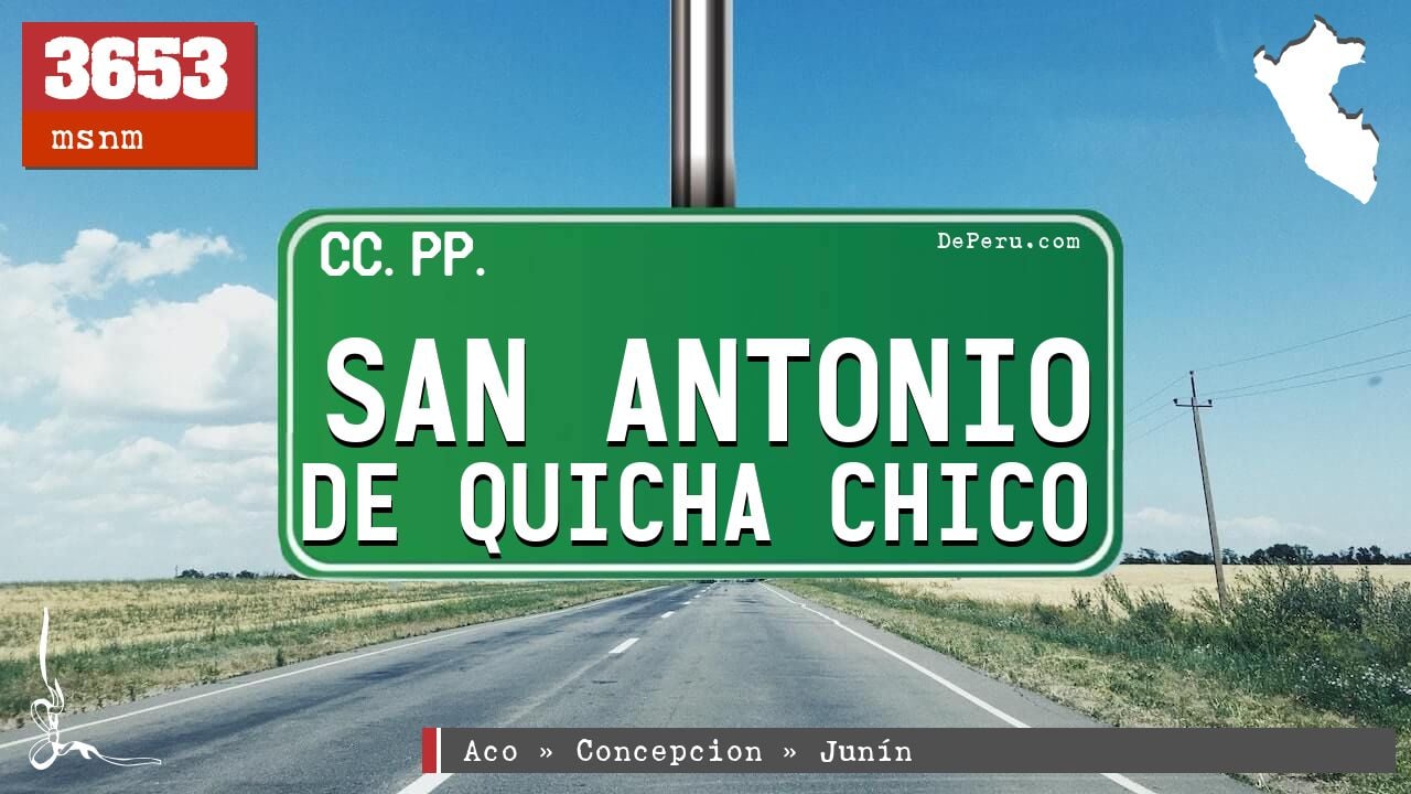 San Antonio de Quicha Chico