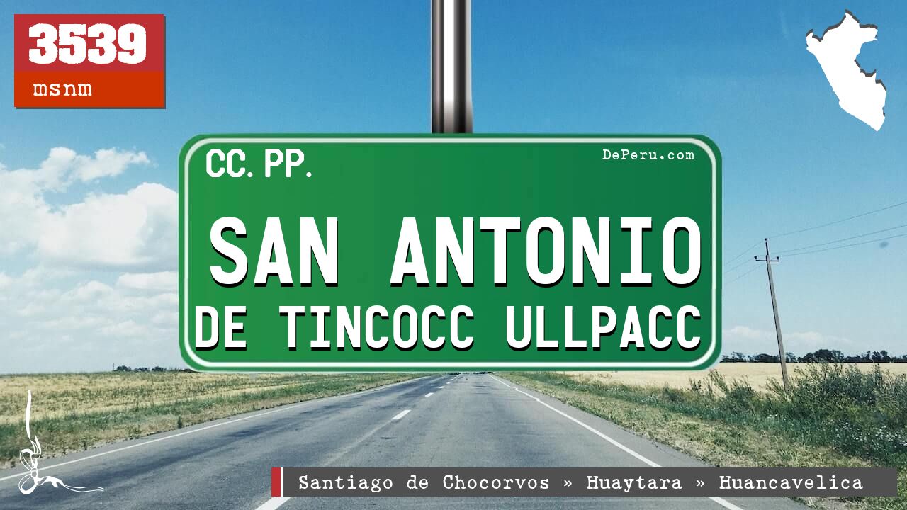 San Antonio de Tincocc Ullpacc