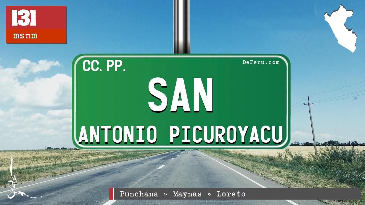 San Antonio Picuroyacu