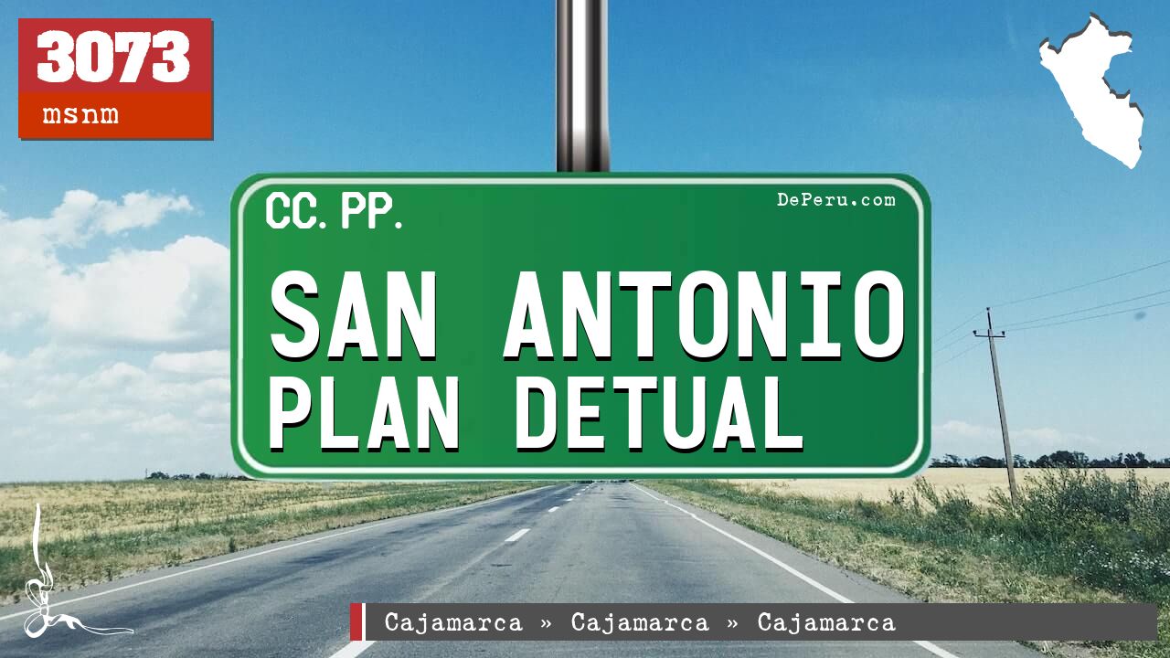 San Antonio Plan Detual
