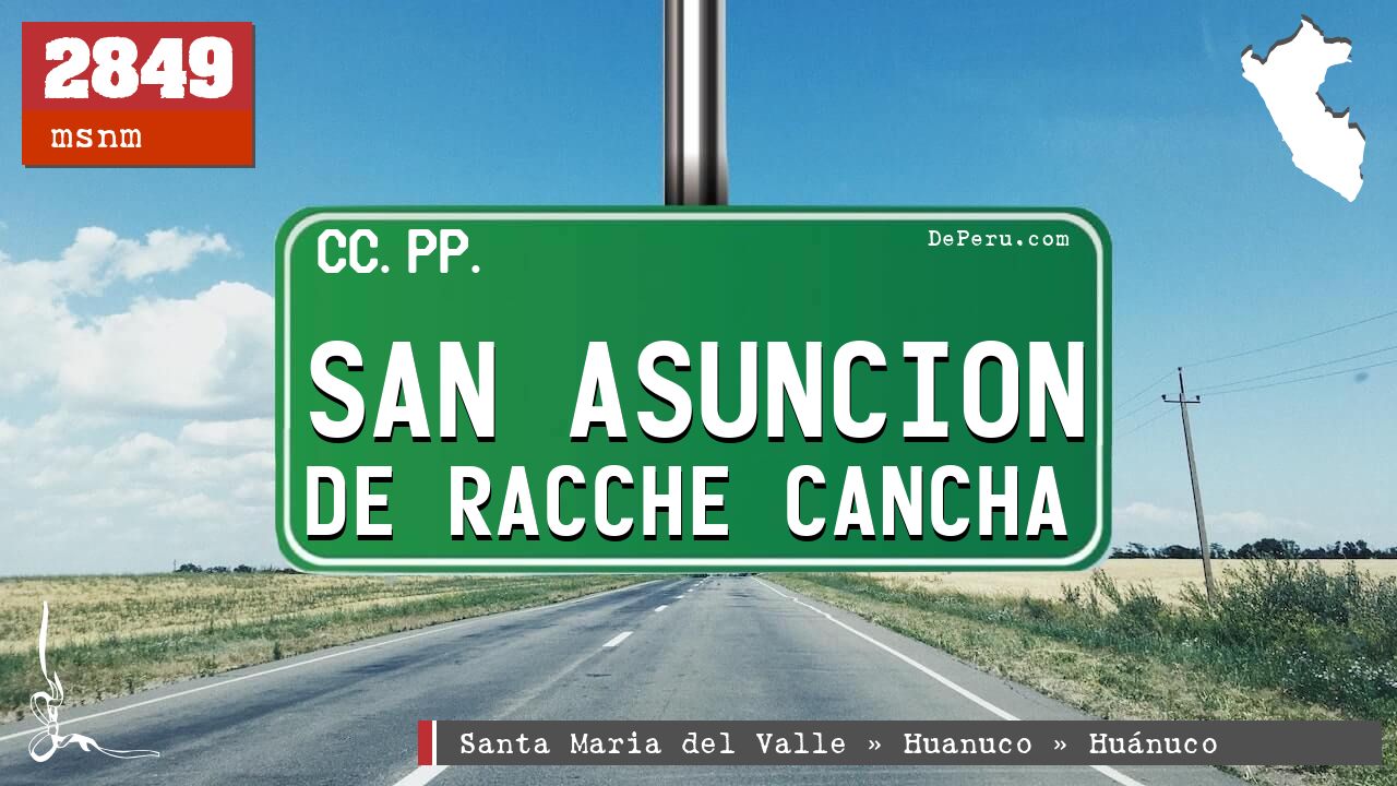 San Asuncion de Racche Cancha