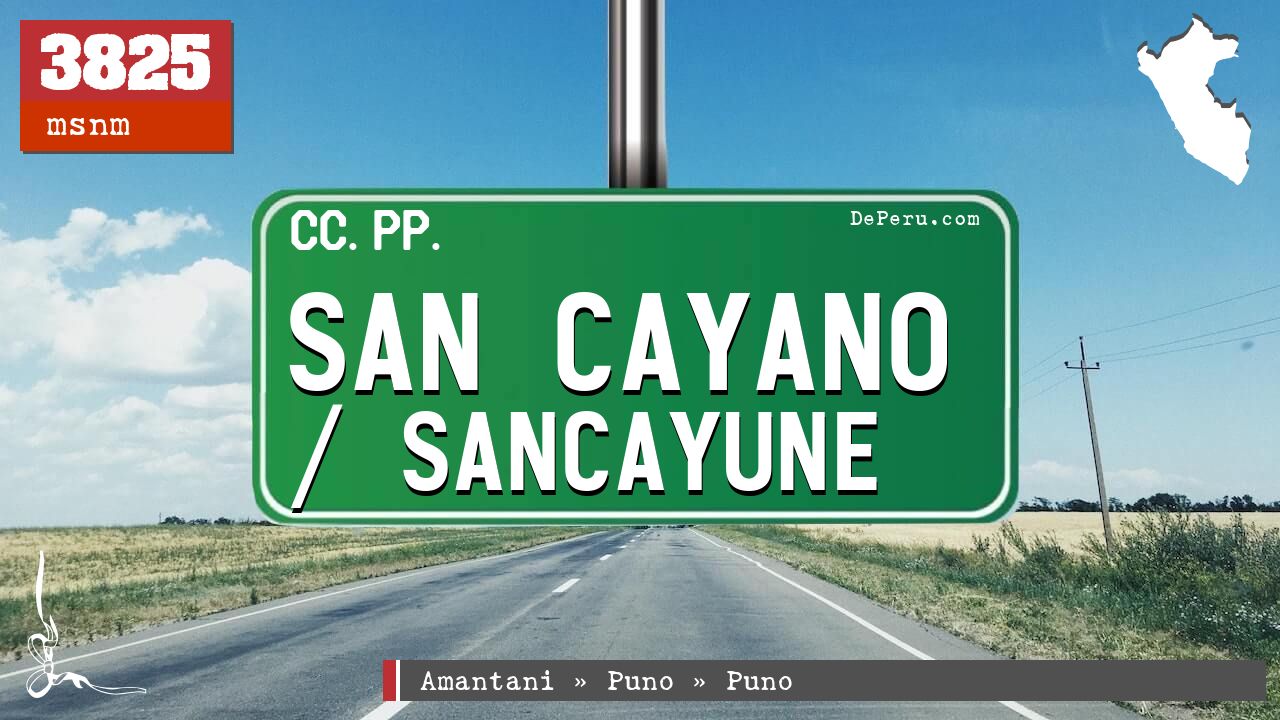 San Cayano / Sancayune