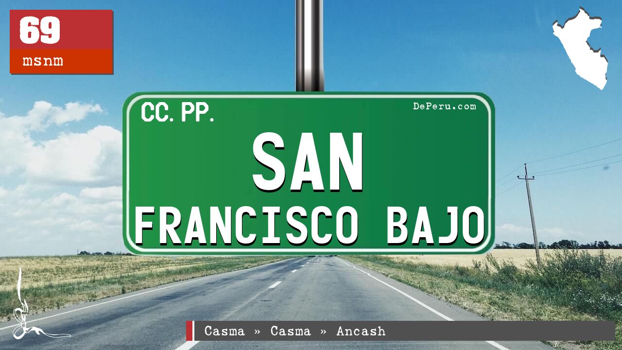 San Francisco Bajo