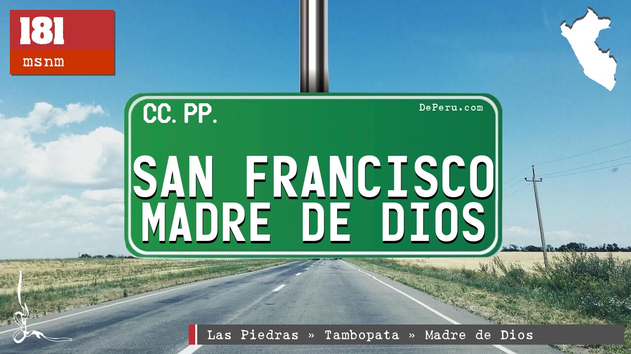 San Francisco Madre de Dios