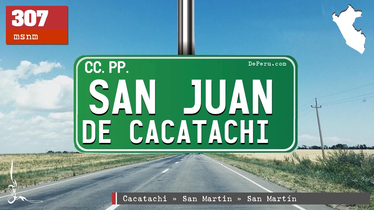 San Juan de Cacatachi