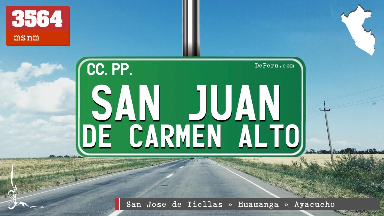 San Juan de Carmen Alto