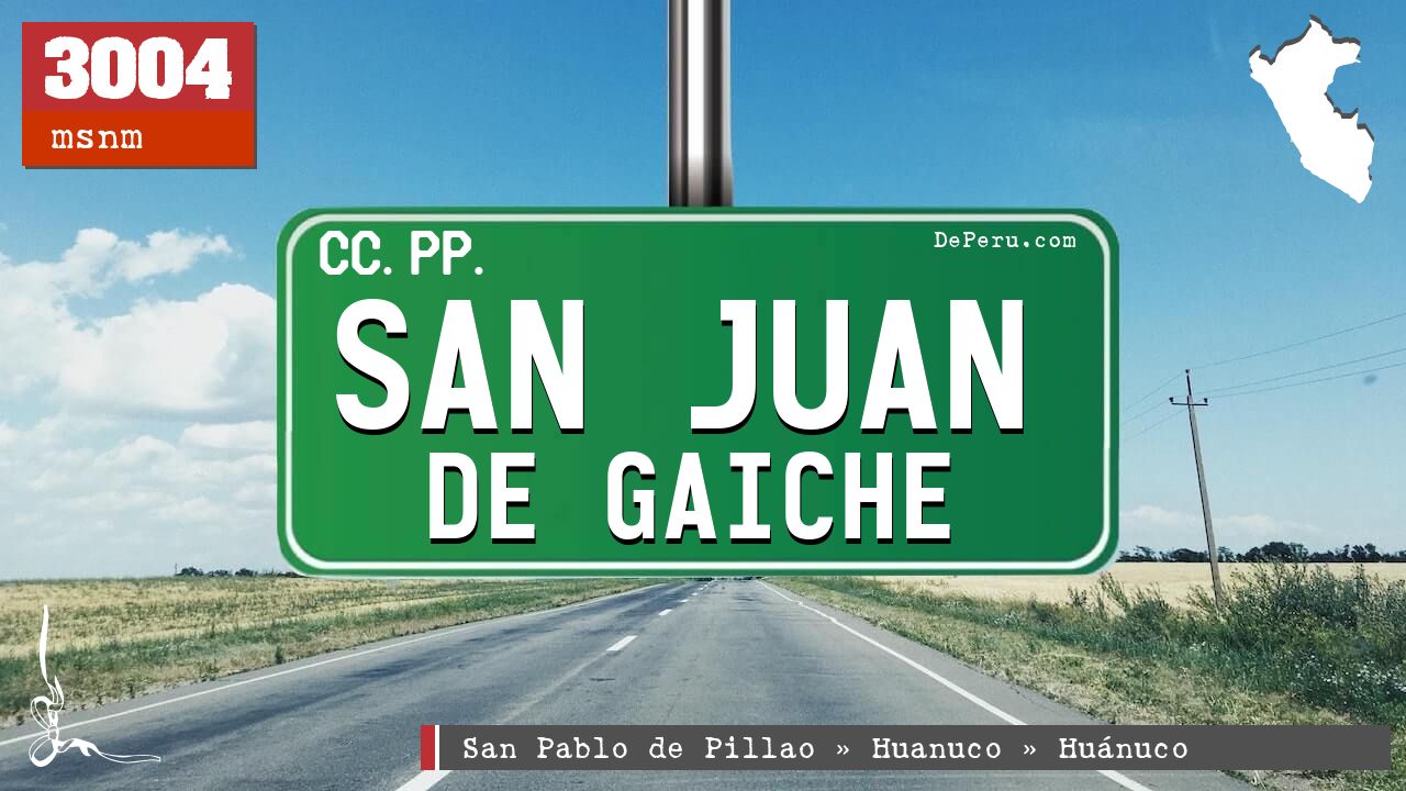 San Juan de Gaiche
