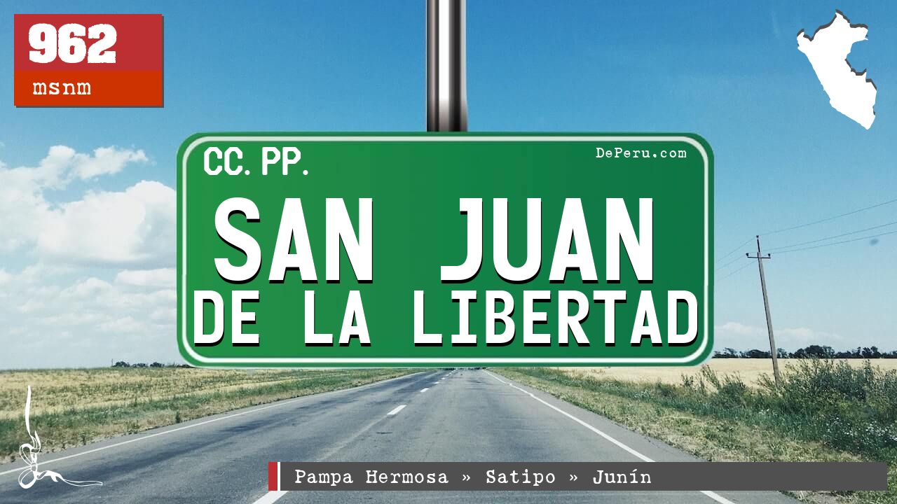 San Juan de La Libertad