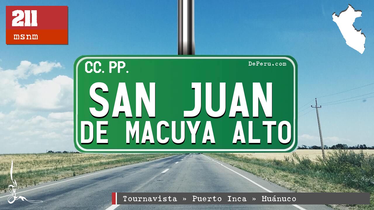 San Juan de Macuya Alto