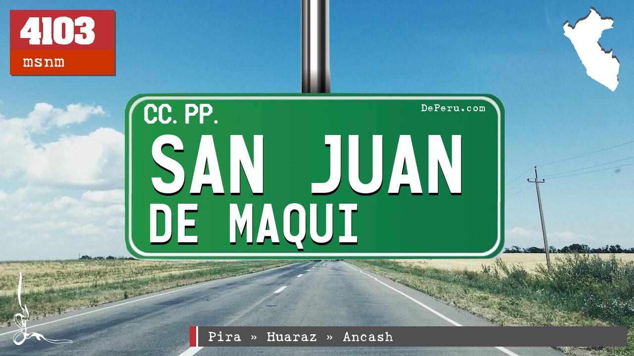 San Juan de Maqui