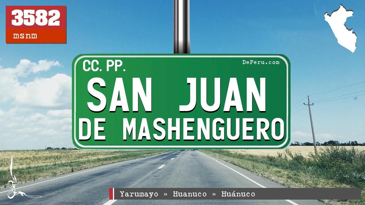 San Juan de Mashenguero