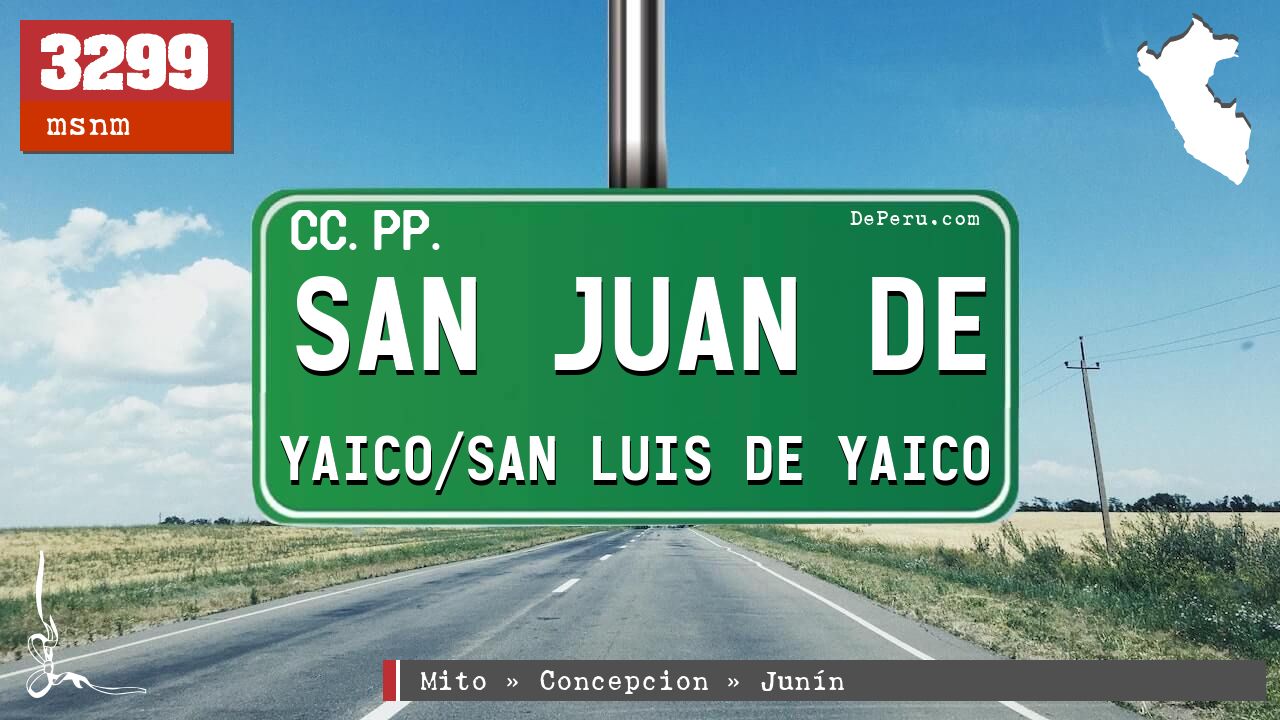 San Juan de Yaico/San Luis de Yaico