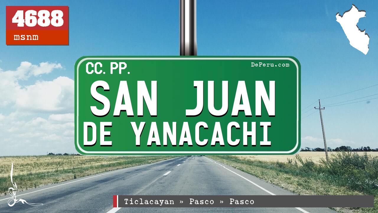 San Juan de Yanacachi
