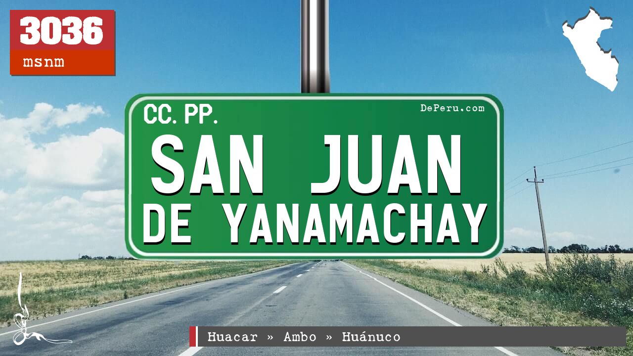 San Juan de Yanamachay