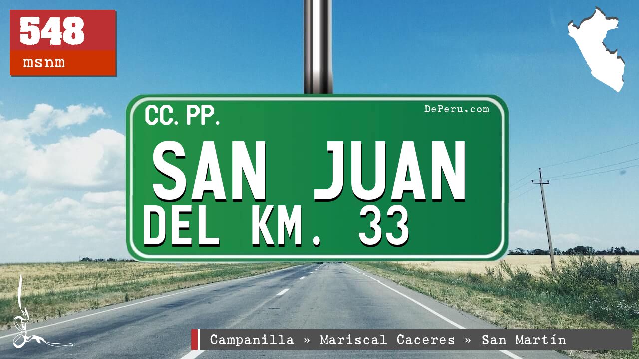 San Juan del Km. 33