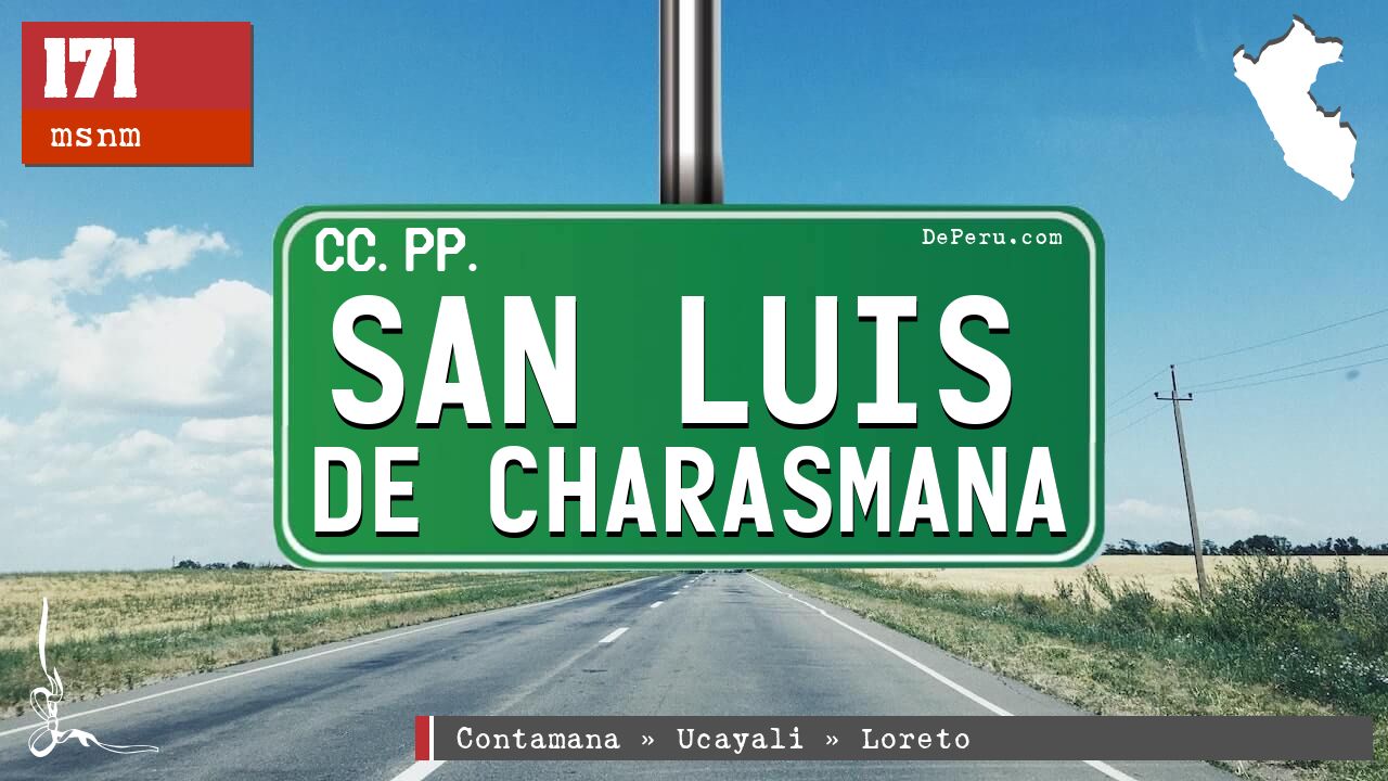 San Luis de Charasmana
