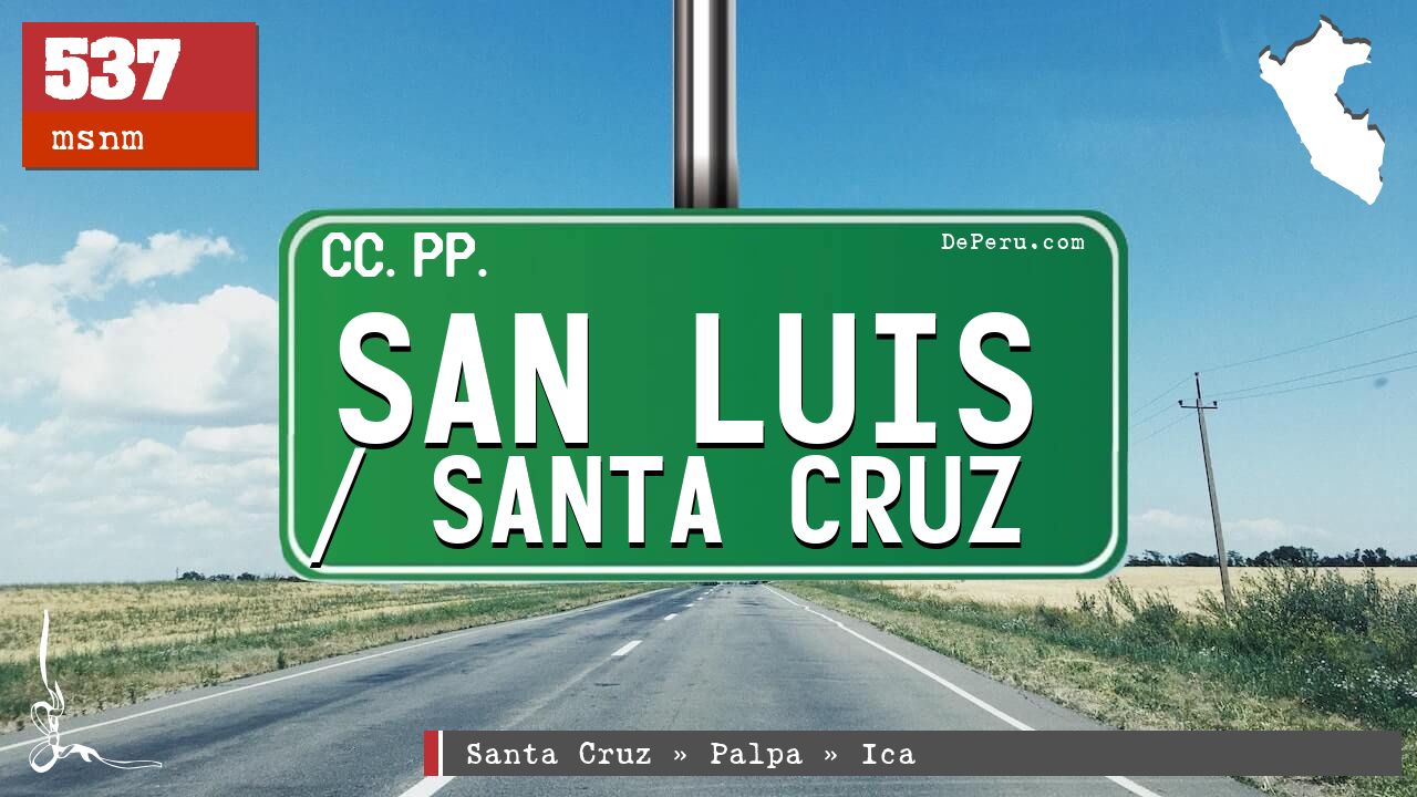 San Luis / Santa Cruz