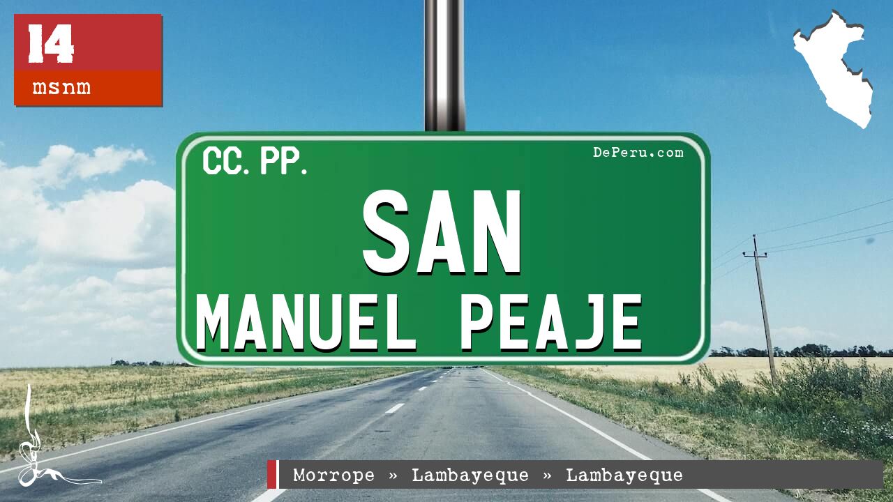 San Manuel Peaje