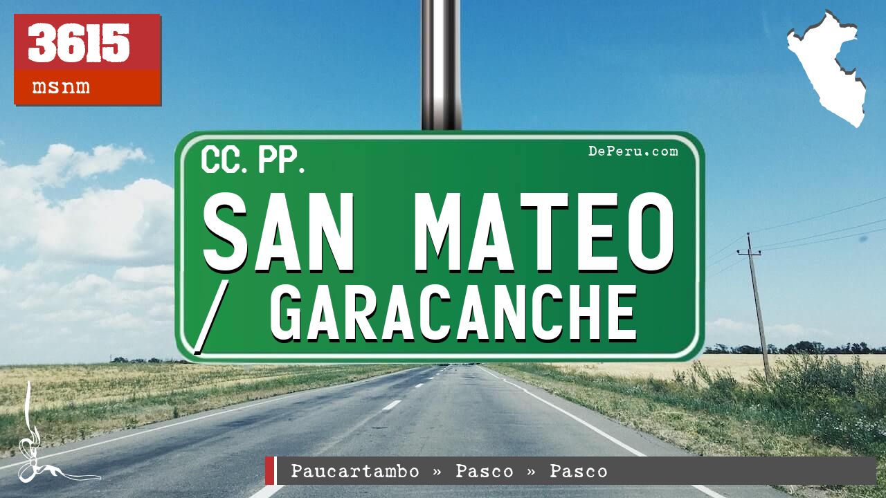 San Mateo / Garacanche