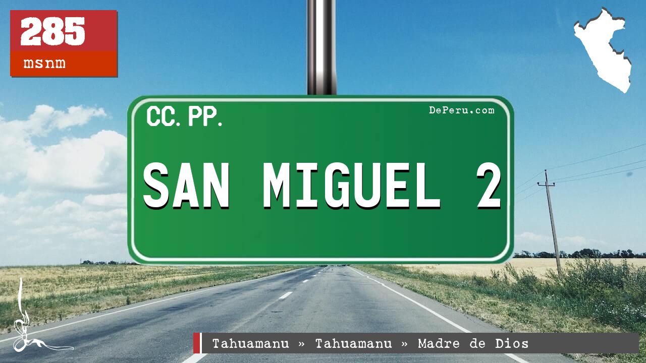 San Miguel 2