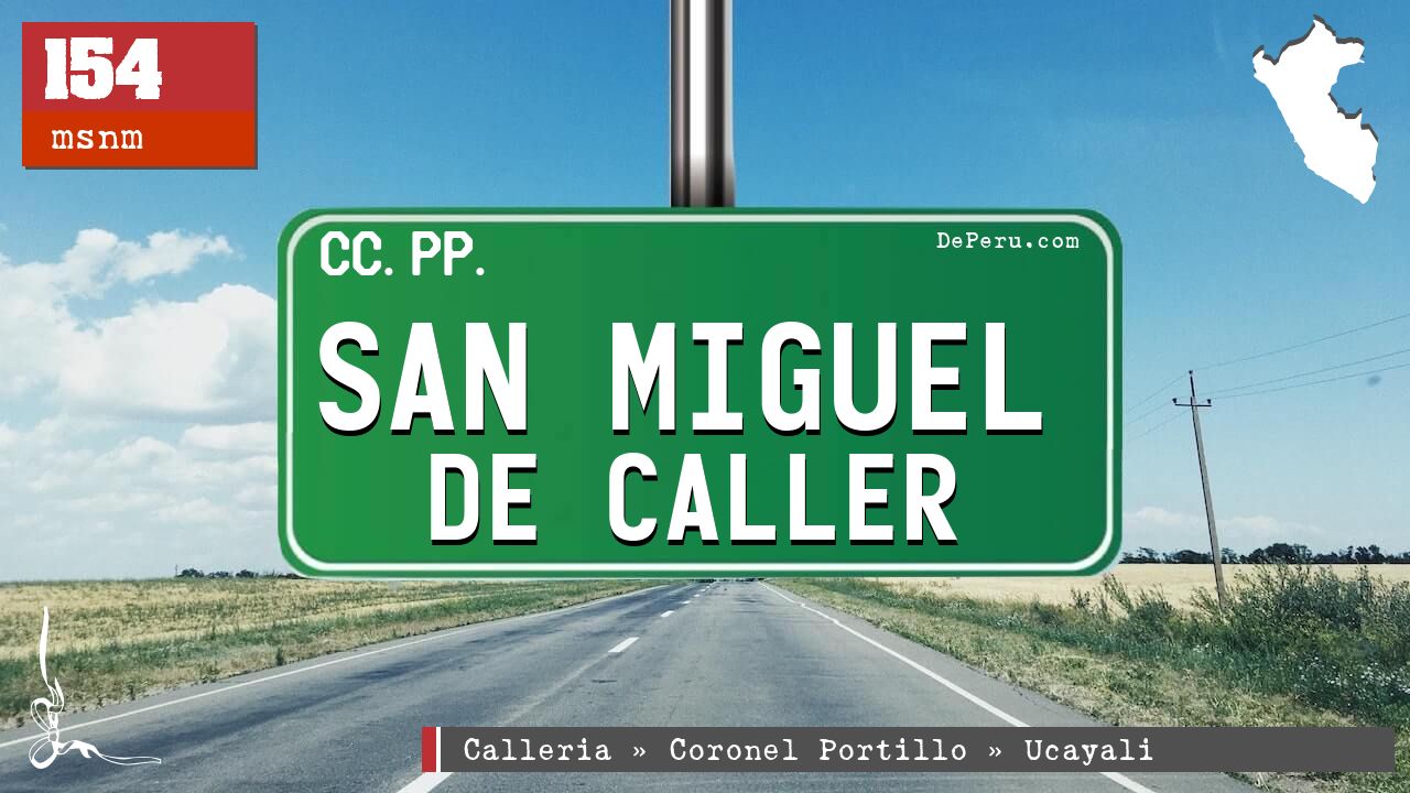 San Miguel de Caller
