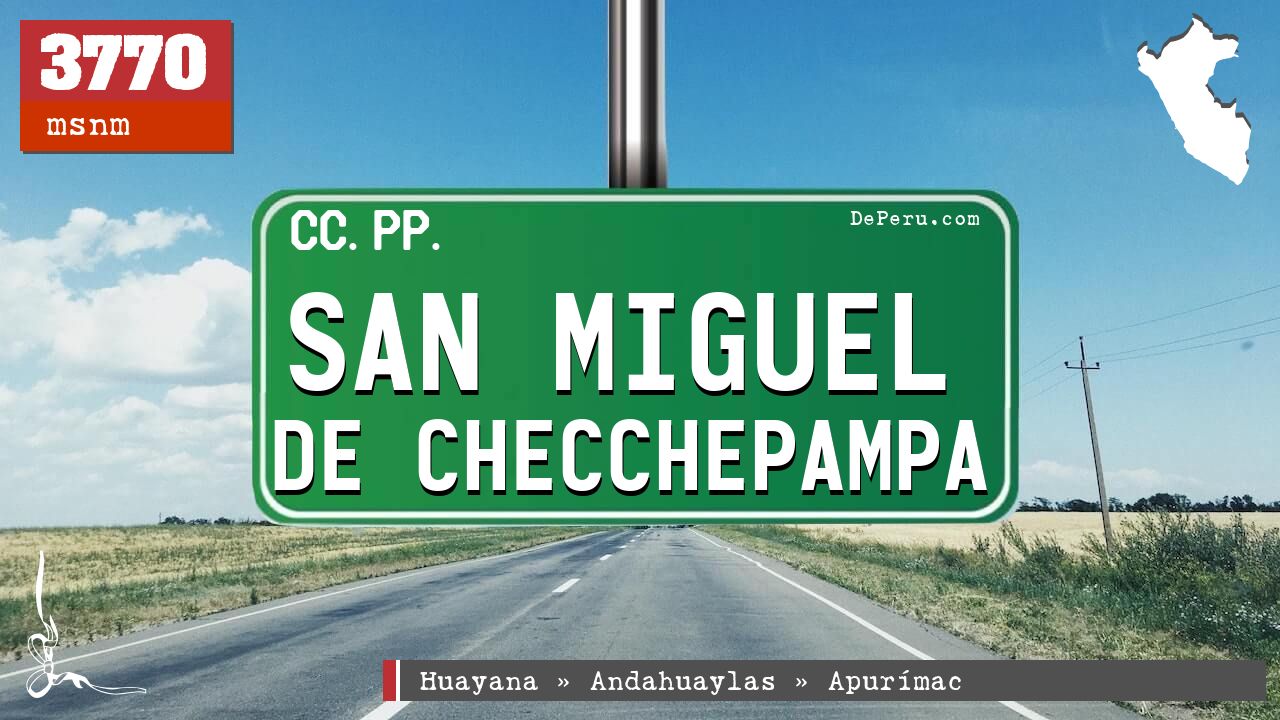San Miguel de Checchepampa