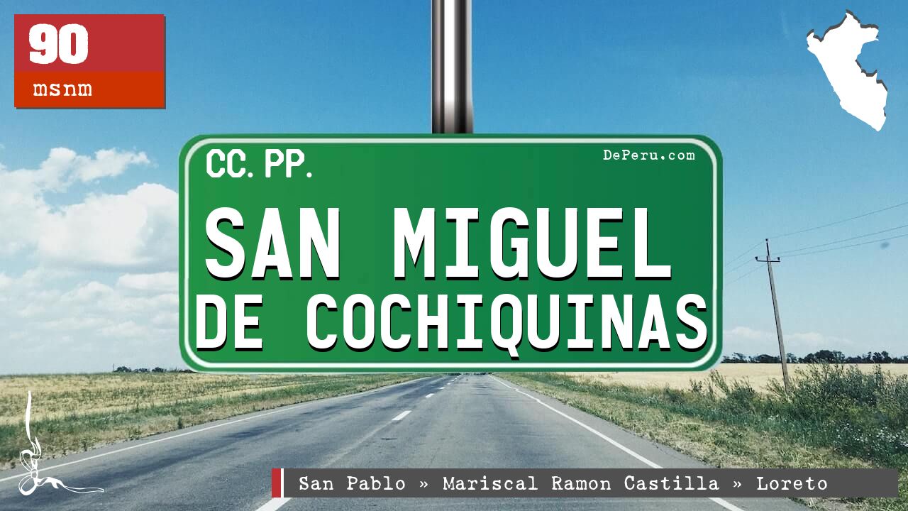 San Miguel de Cochiquinas