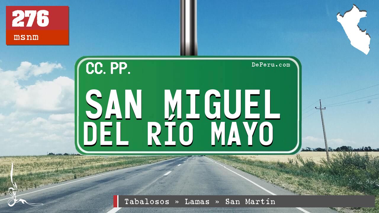 San Miguel del Ro Mayo
