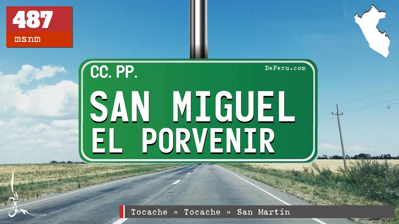 San Miguel El Porvenir