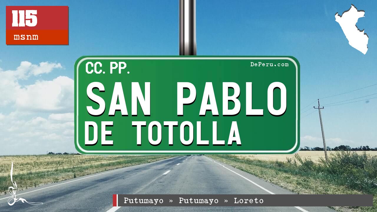 San Pablo de Totolla