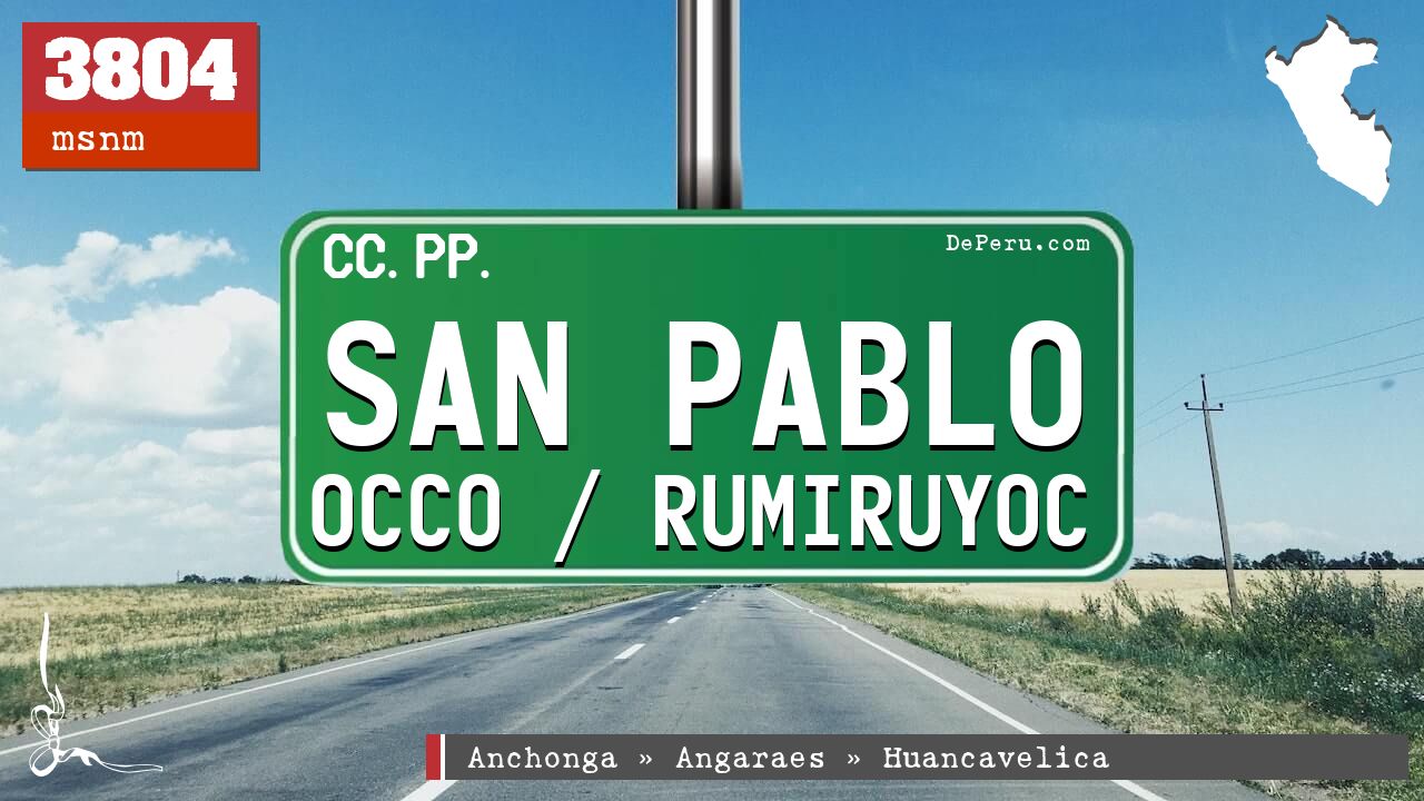 San Pablo Occo / Rumiruyoc