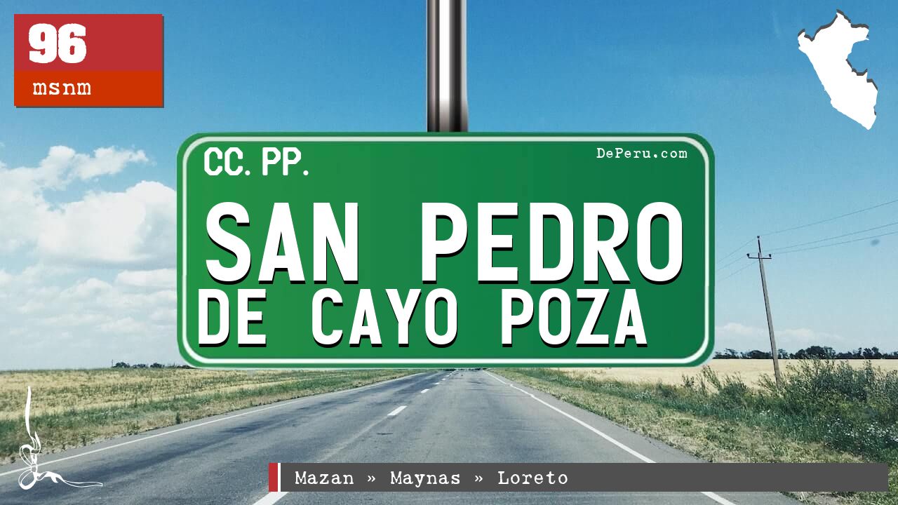 San Pedro de Cayo Poza