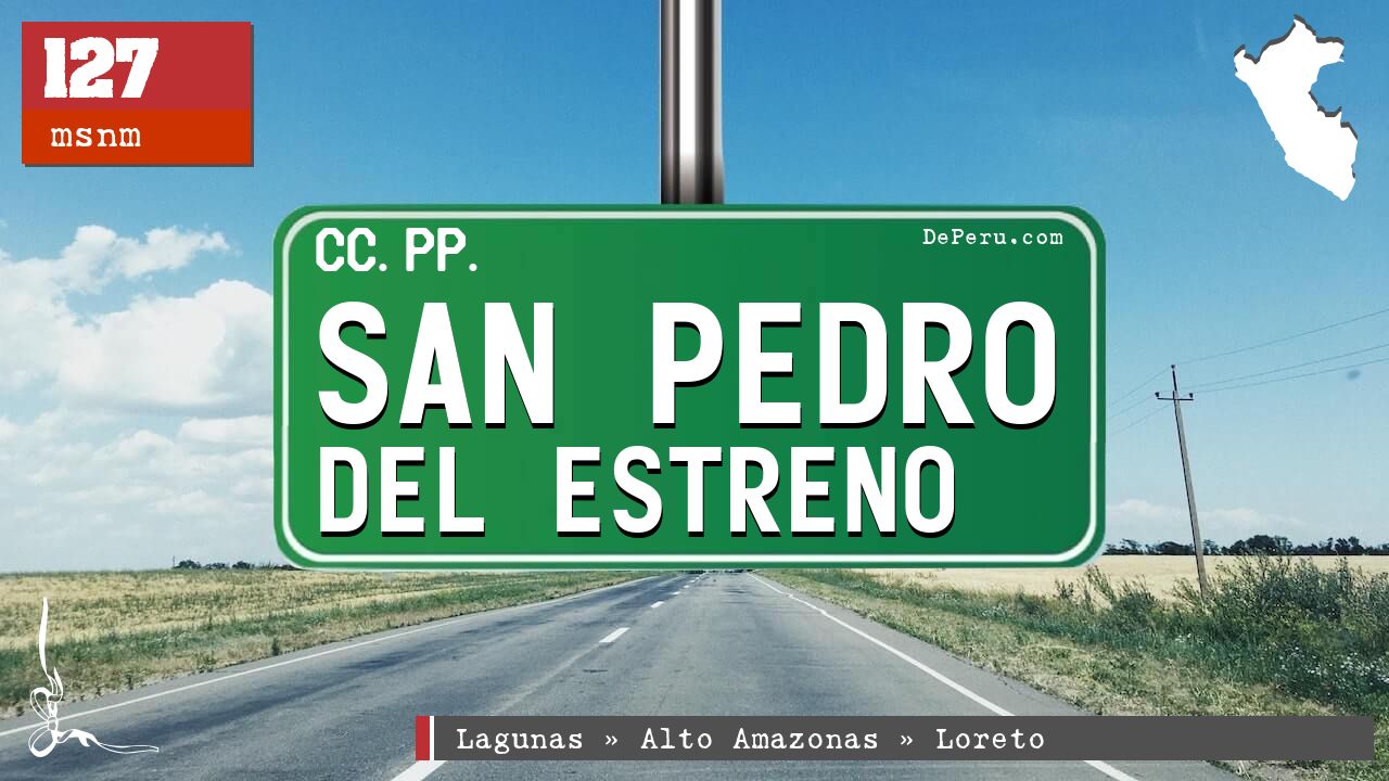 San Pedro del Estreno