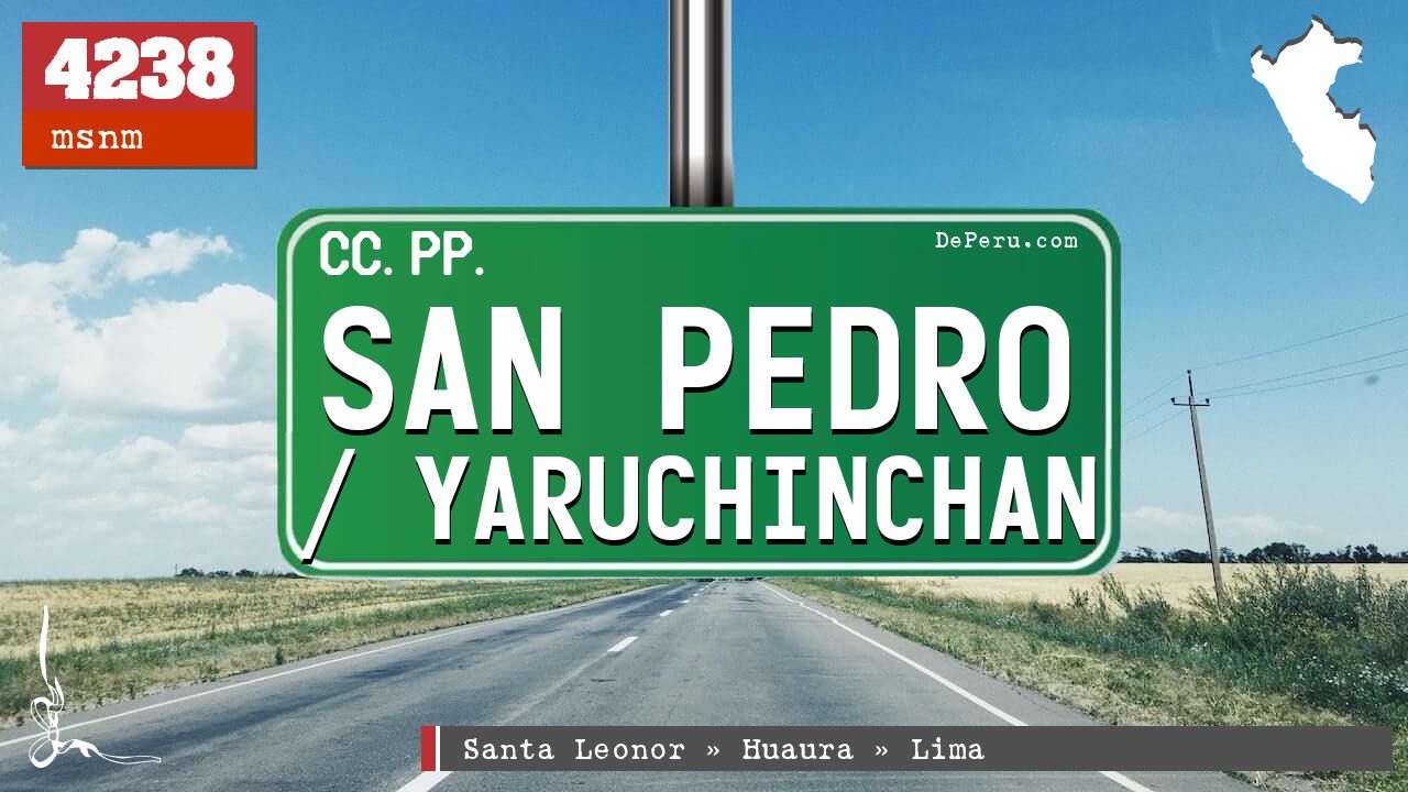 San Pedro / Yaruchinchan