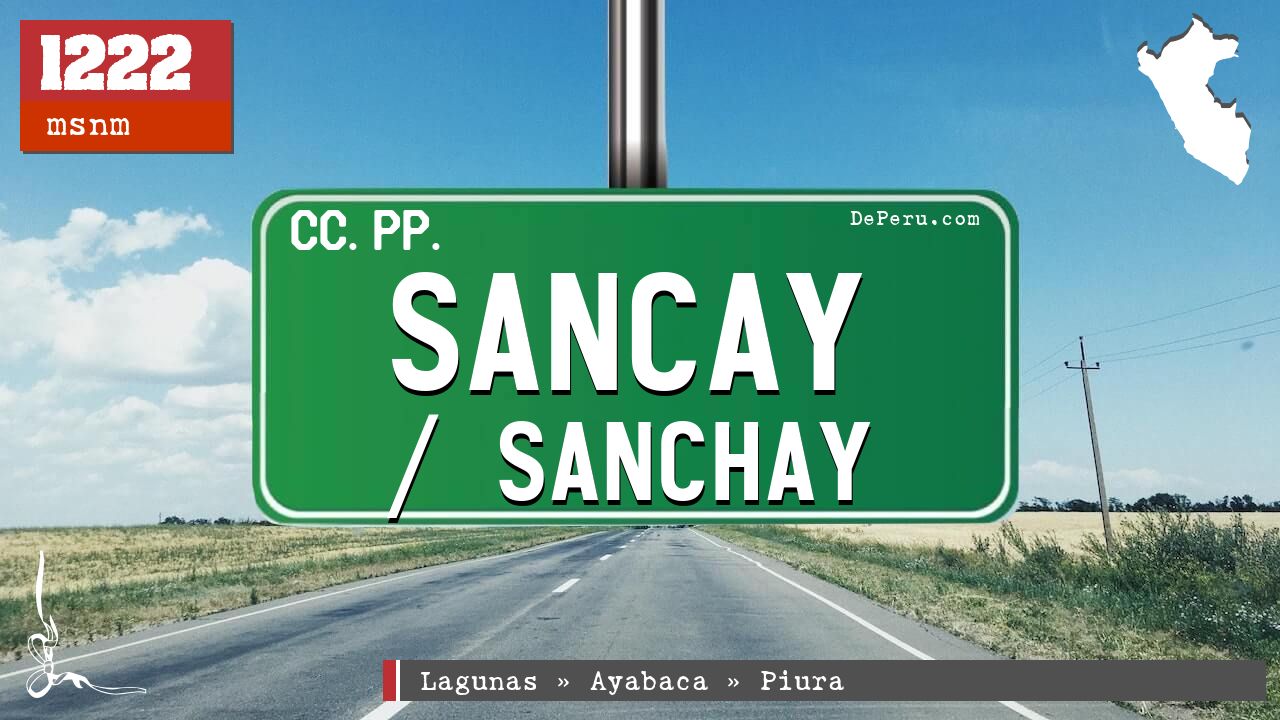 Sancay / Sanchay