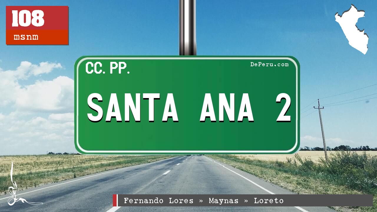 Santa Ana 2