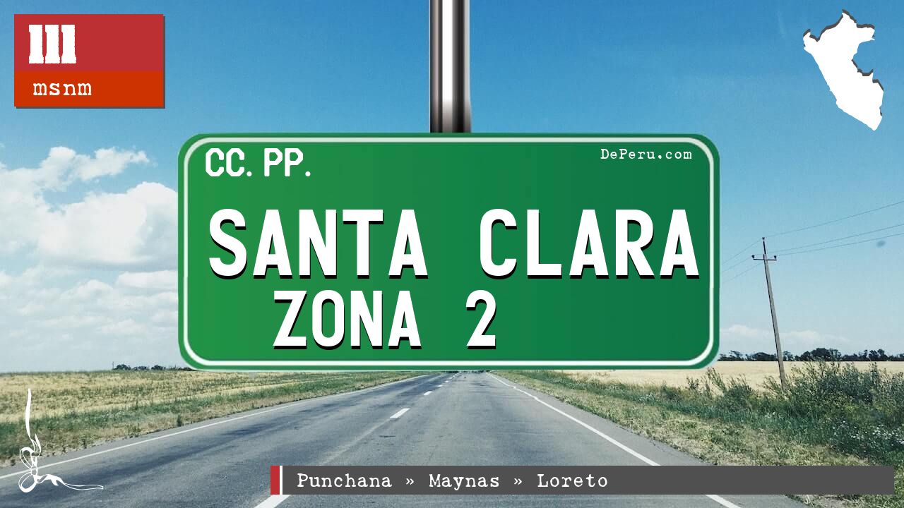 Santa Clara Zona 2