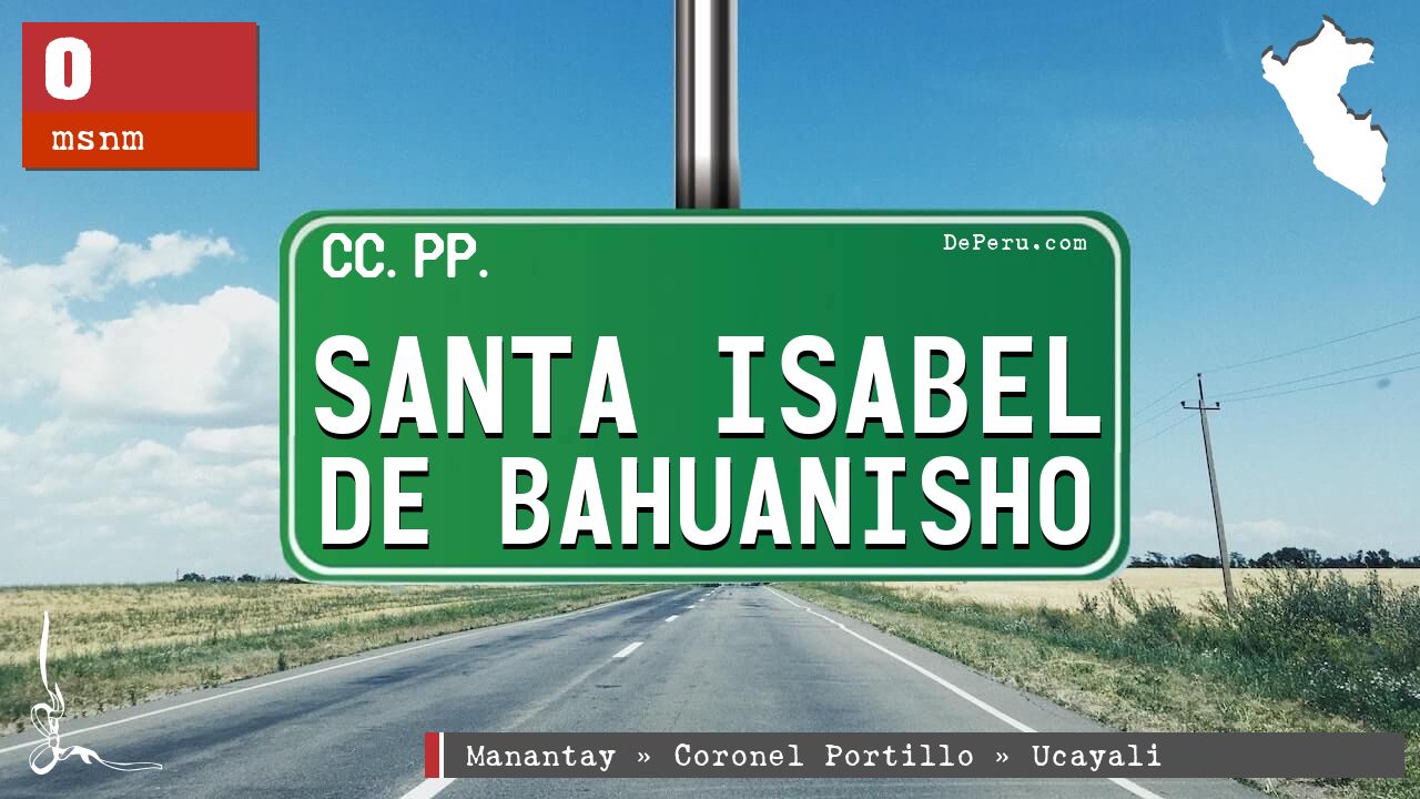 Santa Isabel De Bahuanisho