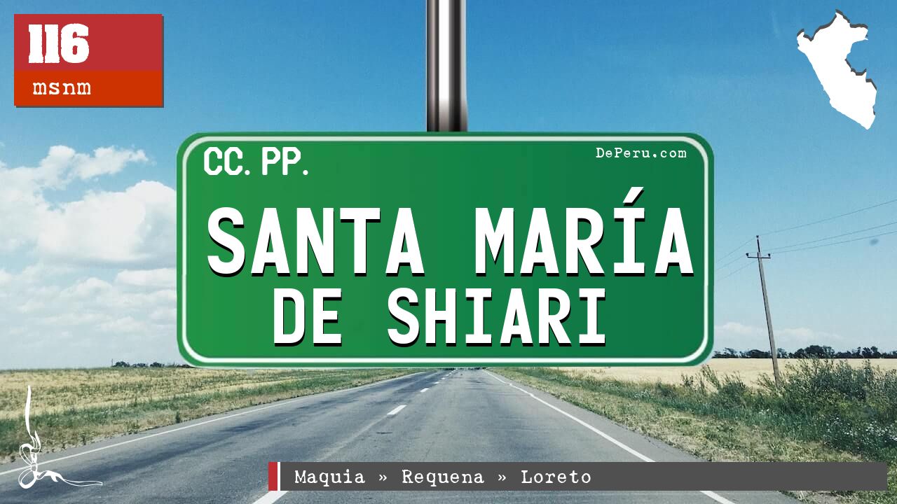 Santa Mara de Shiari