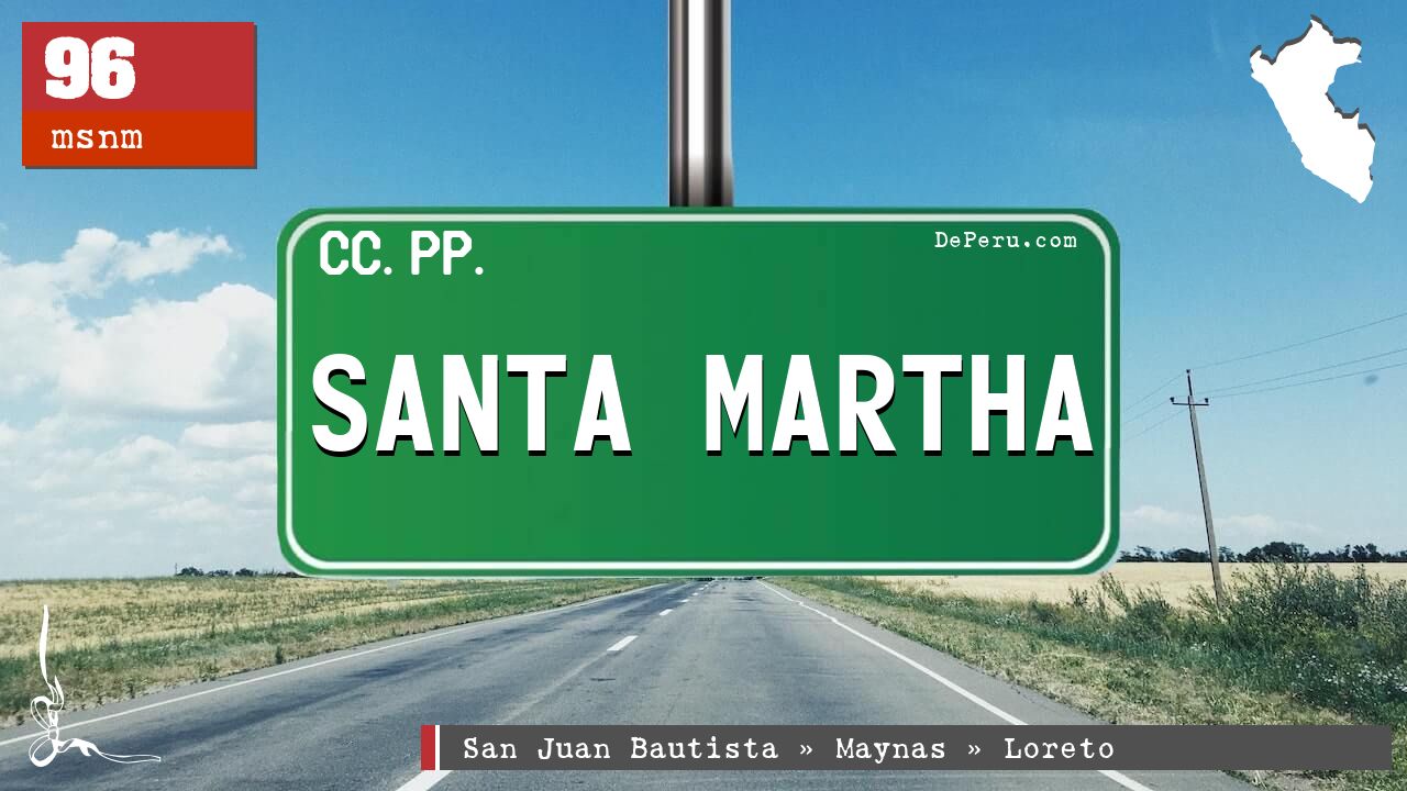 SANTA MARTHA