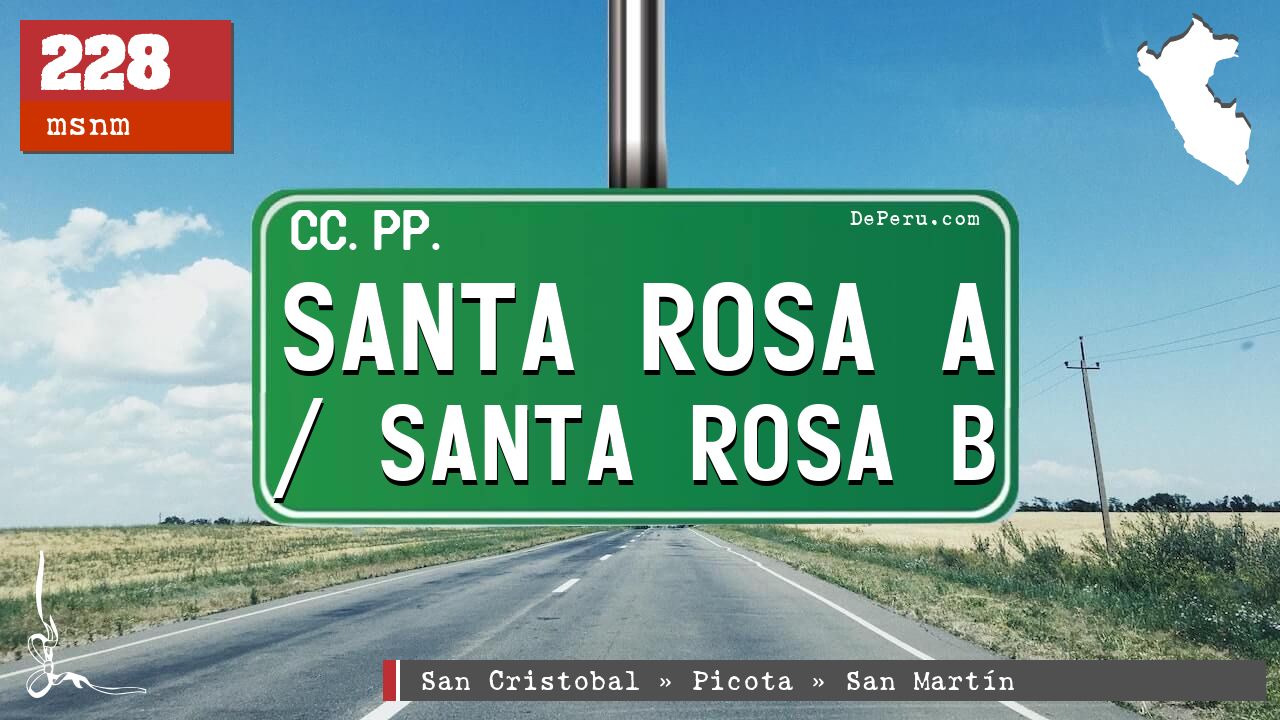 Santa Rosa A / Santa Rosa B