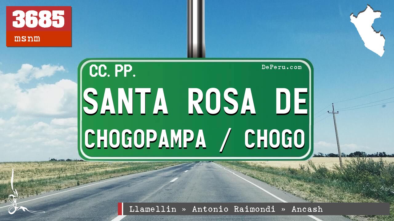 Santa Rosa de Chogopampa / Chogo