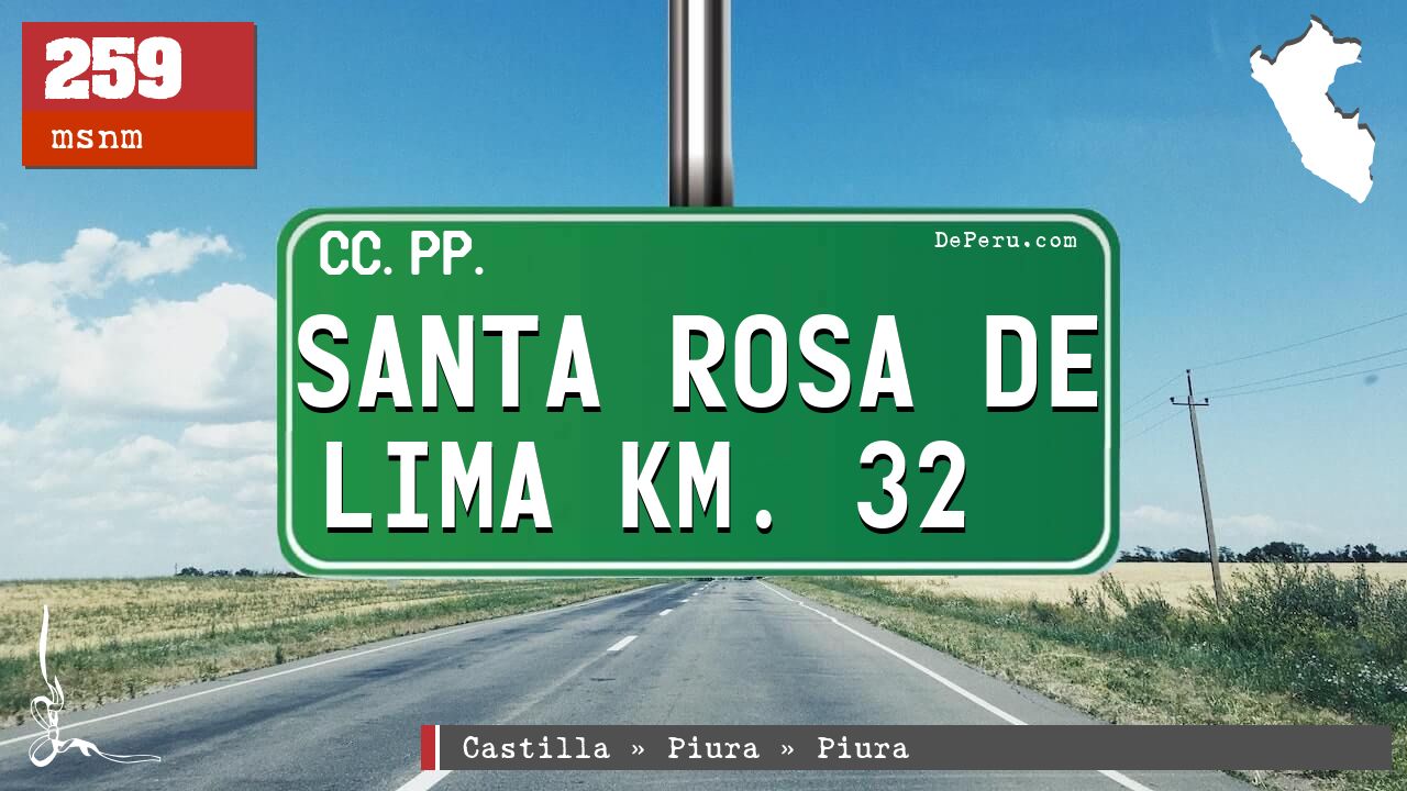 Santa Rosa de Lima Km. 32
