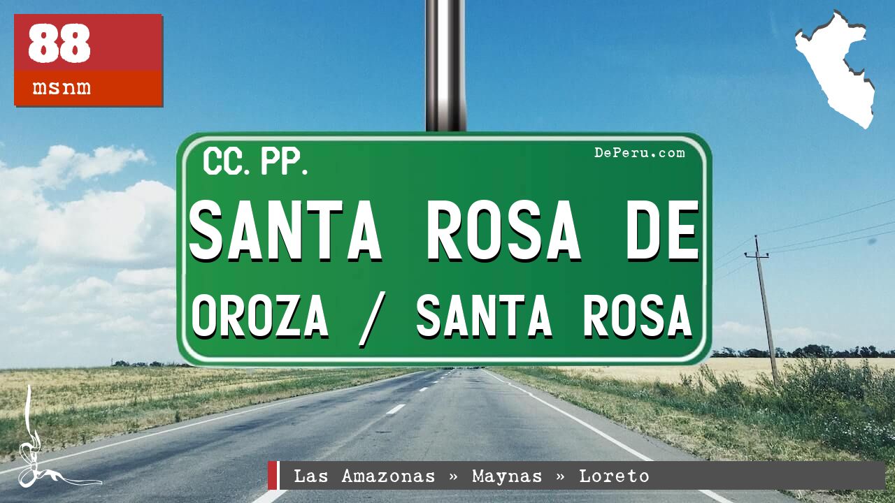Santa Rosa de Oroza / Santa Rosa